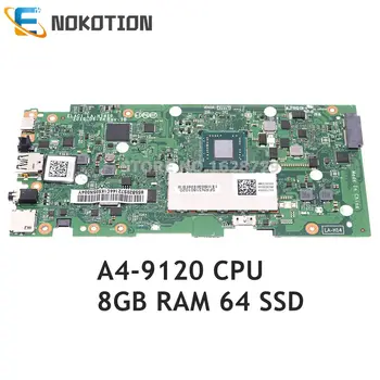 NOKOTION 5B20S72144 ELAC1 LA-H141P Для Lenovo Chromebook S345-14AST Материнская Плата ноутбука A4-9120 CPU + 8G RAM + 64G SSD