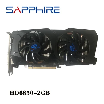 Видеокарты SAPPHIRE GPU HD6850 2 ГБ для оригинальных видеокарт AMD Radeon HD 6850 GDDR5 для ПК Компьютерная игра Не используется для майнинга