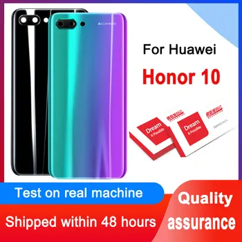 Высокое Качество Для Huawei Honor 10 Задняя Стеклянная Крышка Батарейного Отсека Корпус Задней Двери Панель Корпуса Для Honor 10 Задняя Крышка корпуса Задняя Крышка