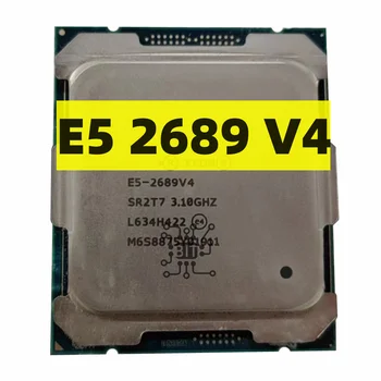 Подержанный Xeon E5 2689V4 3,10 ГГц 10-Ядерный 25 МБ E5-2689V4 SmartCache E5 2689 V4 165W бесплатная доставка